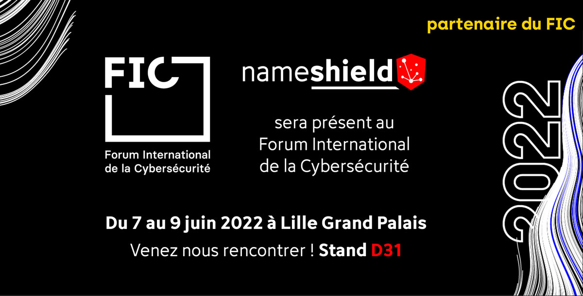 Nameshield partenaire du FIC 2022 – Les 7, 8 & 9 juin à Lille