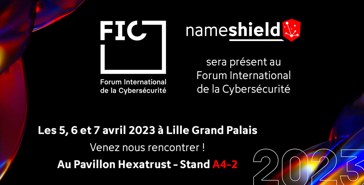 Nameshield sera présent au FIC - Du 5 au 7 avril 2023 à Lille