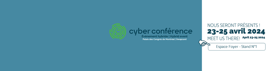 Nameshield Cybersécurité Inc. sera présent à la Cyberconférence de Cybereco - Du 23 au 25 avril 2024 à Montréal