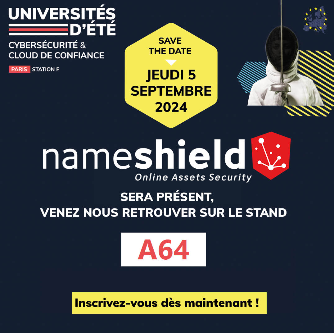 Nameshield sera présent aux Universités d’été de la Cybersécurité et du Cloud de Confiance d’Hexatrust