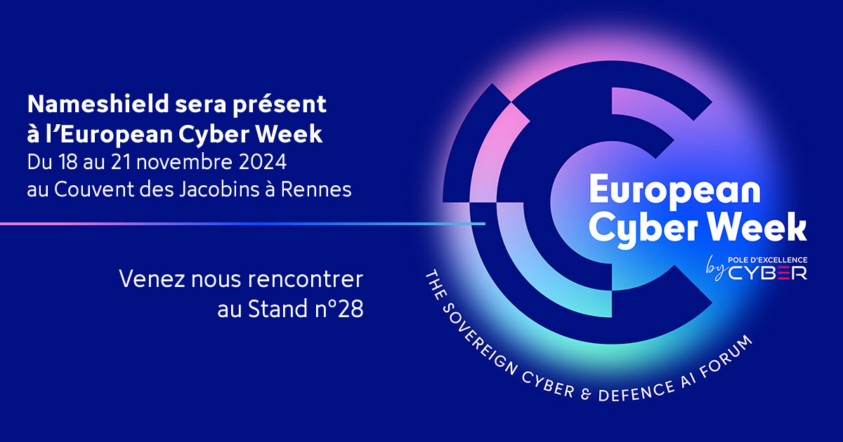 Retrouvez Nameshield à l’European Cyber Week – Du 18 au 21 novembre 2024 à Rennes