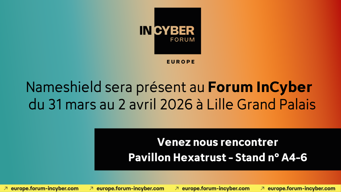 Nameshield sera présent au Forum InCyber 2026