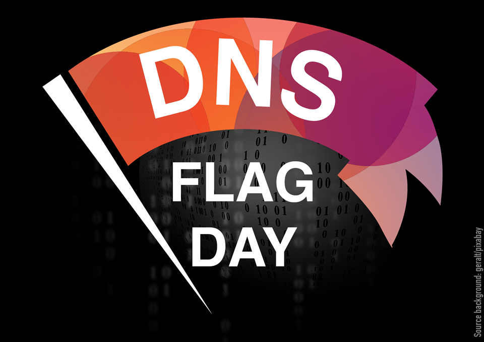 DNS Flag Day - Blog Nameshield