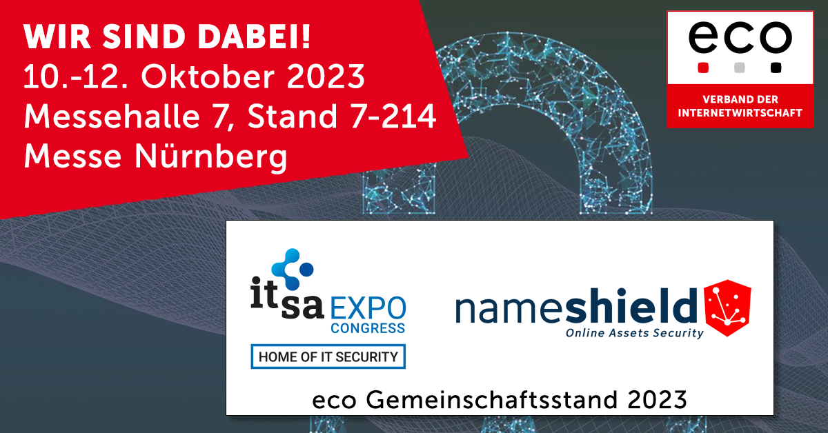 Meet Nameshield on the it-sa from 10th to 12th October 2023 in Nuremberg, Germany